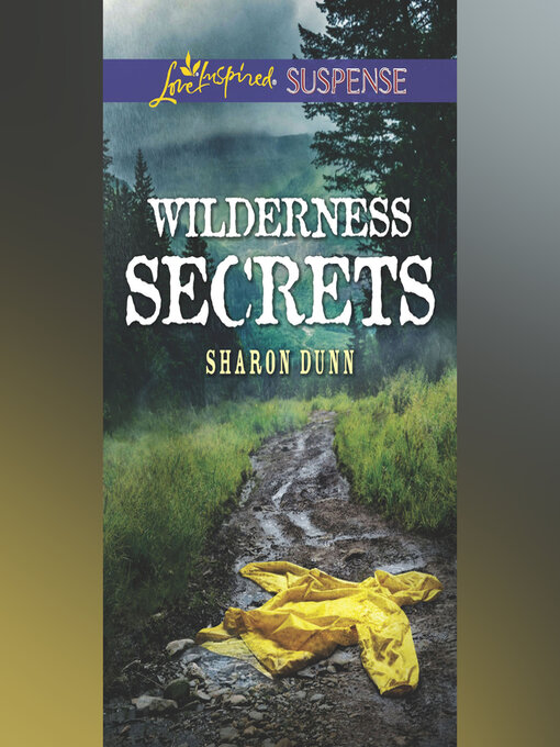 Title details for Wilderness Secrets by Sharon Dunn - Wait list